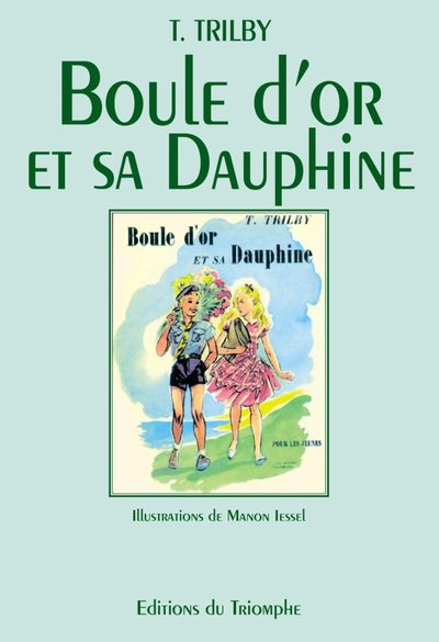 BOULE D´OR ET SA DAUPHINE