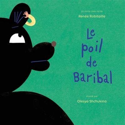 POIL DE BARIBAL. UN CONTE AVEC CD