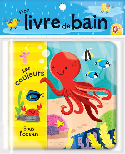 COULEURS SOUS L´OCEAN - MON LIVRE DE BAIN