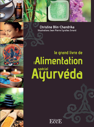 GRAND LIVRE DE L´ALIMENTATION SPECIAL AYURVEDA