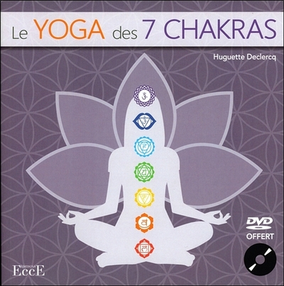 YOGA DES 7 CHAKRAS - LIVRE + DVD
