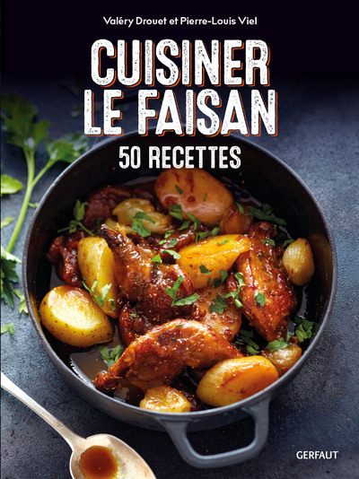 CUISINER LE FAISAN