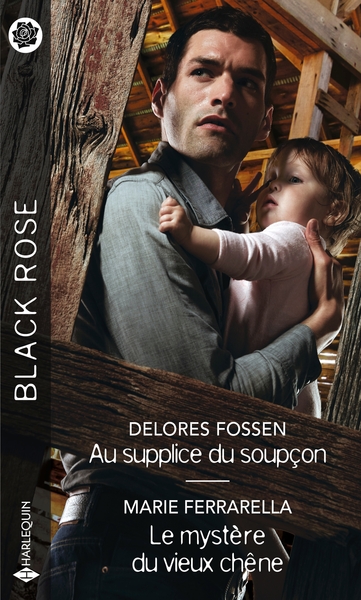 AU SUPPLICE DU SOUPCON - LE MYSTERE DU VIEUX CHENE