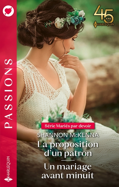 MARIES PAR DEVOIR - TOMES 3 & 4 - LA PROPOSITION D´UN PATRON - UN MARIAGE AVANT MINUIT