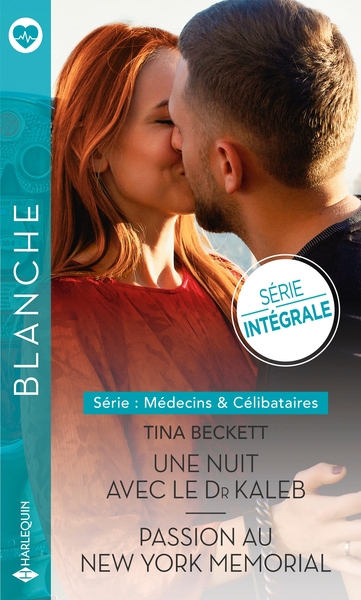 MEDECINS & CELIBATAIRES - TOMES 1 & 2 - UNE NUIT AVEC LE DR KALEB - PASSION AU NEW YORK MEMORIAL