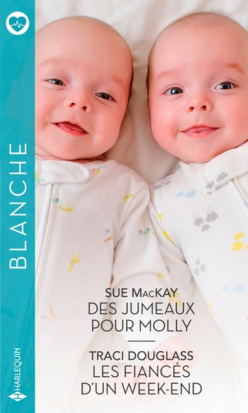 DES JUMEAUX POUR MOLLY - LES FIANCES D´UN WEEK-END
