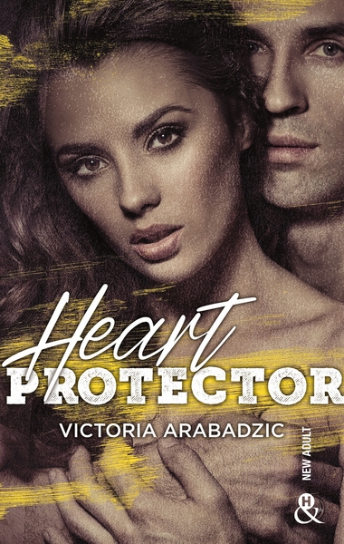 HEART PROTECTOR - LA NOUVELLE ROMANCE DE L´AUTRICE A 4 MILLIONS DE LECTEURS