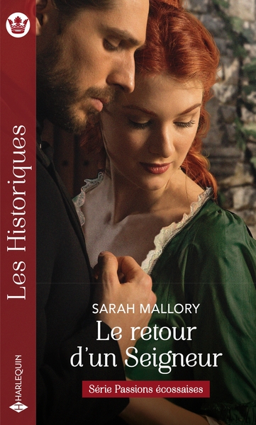 PASSIONS ECOSSAISES - T01 - LE RETOUR D´UN SEIGNEUR