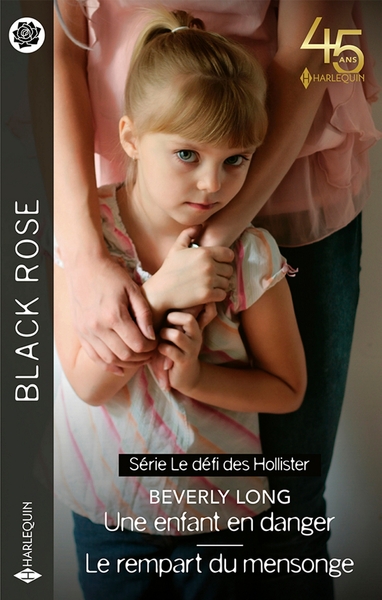 DEFI DES HOLLISTER - TOMES 3 & 4 - UNE ENFANT EN DANGER - LE REMPART DU MENSONGE