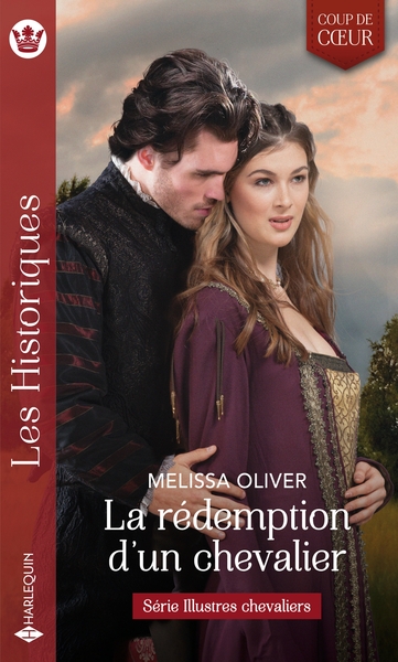 ILLUSTRES CHEVALIERS - T02 - LA REDEMPTION D´UN CHEVALIER