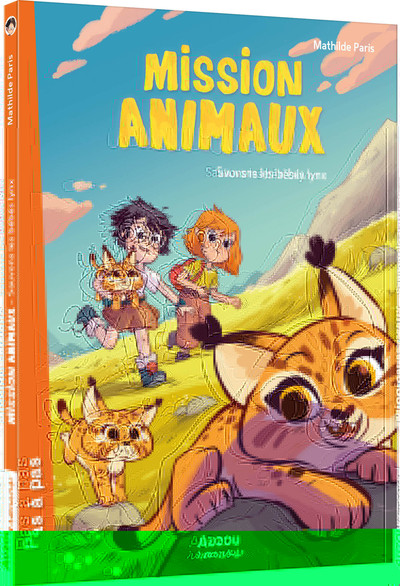 MISSION ANIMAUX TOME 6 - SAUVONS LES BEBES LYNX