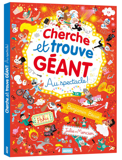 CHERCHE ET TROUVE GEANT - AU SPECTACLE !