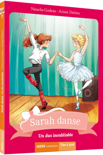 SARAH DANSE  - TOME 7 - UN DUO INOUBLIABLE