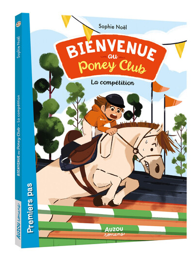 BIENVENUE AU PONEY CLUB TOME 2 -LA COMPETITION