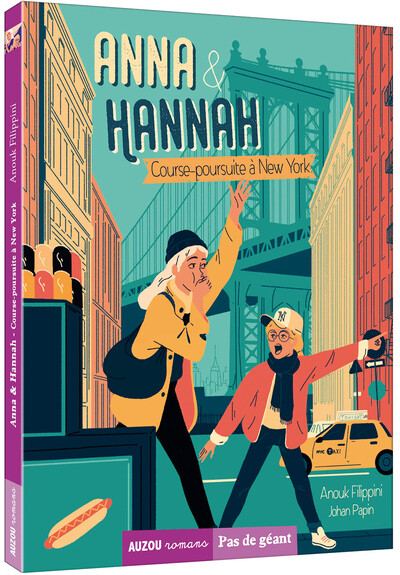 ANNA & HANNAH TOME 2 - COURSE-POURSUITE A NEW YORK