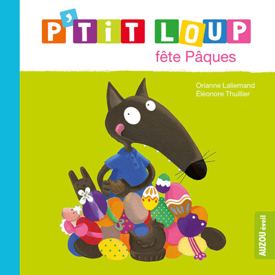 P´TIT LOUP FETE PAQUES - NE