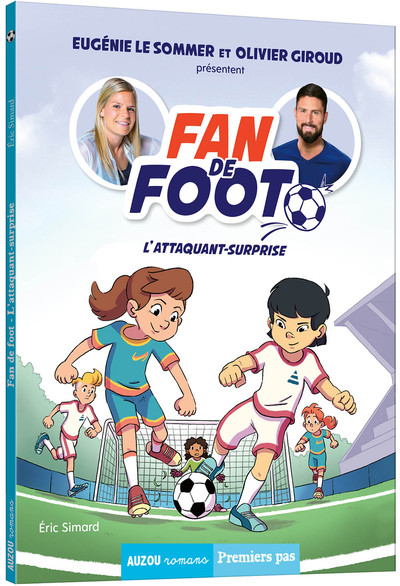 FAN DE FOOT TOME 1 - L´ATTAQUANT-SURPRISE