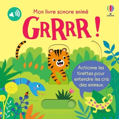 GRRRR ! - MON LIVRE SONORE ANIME