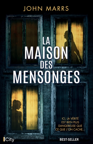 MAISON DES MENSONGES