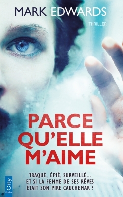 PARCE QU´ELLE M´AIME