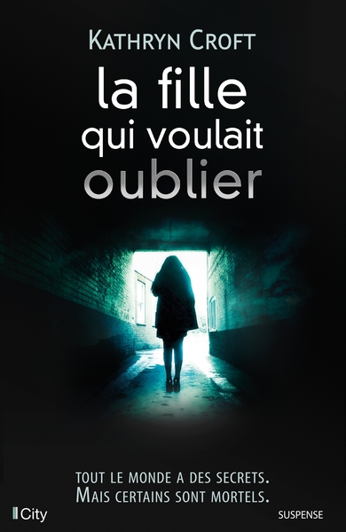 FILLE QUI VOULAIT OUBLIER