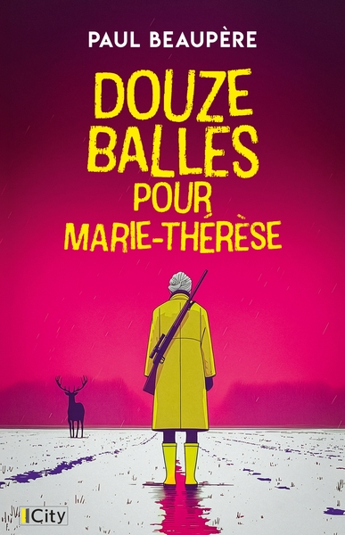 DOUZE BALLES POUR MARIE-THERESE