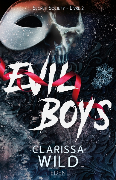 SECRET SOCIETY T2 - EVIL BOYS