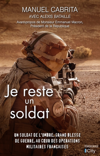 JE RESTE UN SOLDAT