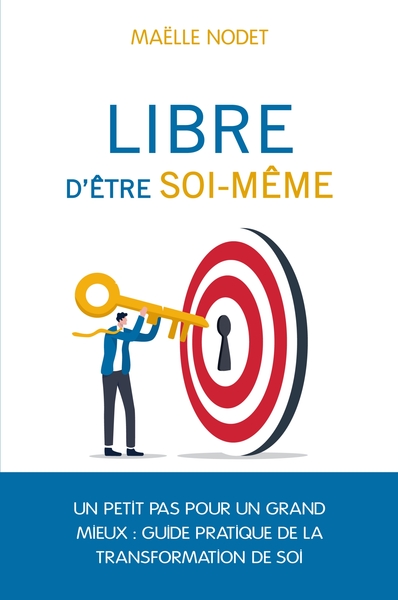 LIBRE D´ETRE SOI-MEME