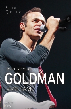 JEAN-JACQUES GOLDMAN : QUAND LA MUSIQUE EST BONNE