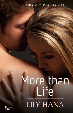 MORE THAN LIFE