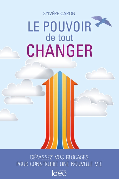 POUVOIR DE TOUT CHANGER