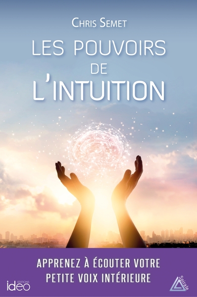 POUVOIRS DE L´INTUITION