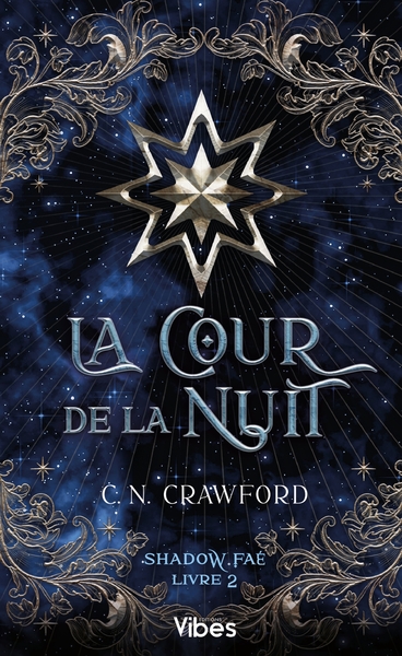 SHADOW FAE T2 - LA COUR DE LA NUIT