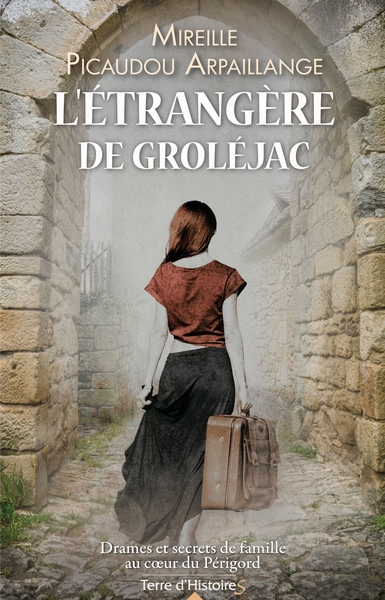 L´ETRANGERE DE GROLEJAC