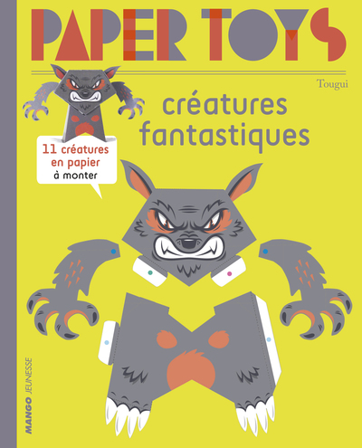 CREATURES FANTASTIQUES - PAPERTOYS