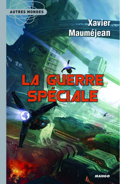 GUERRE SPECIALE