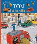 TOM A LA VILLE