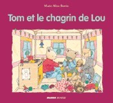 TOM ET LE CHAGRIN DE LOU