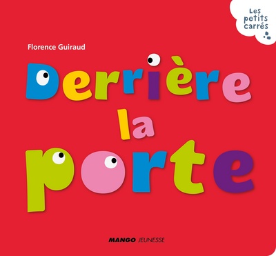 DERRIERE LA PORTE