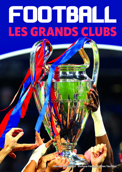 FOOTBALL LES GRAND CLUBS (NE)