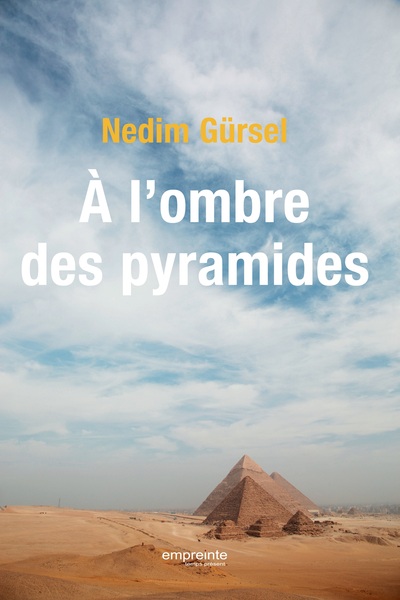 A L´OMBRE DES PYRAMIDES