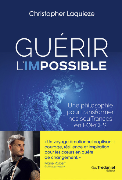 GUERIR L´IMPOSSIBLE