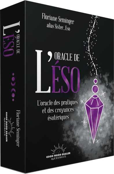 L´ORACLE DE L´ESO - L´ORACLE DES PRATIQUES ET DES CROYANCES ESOTERIQUES