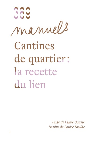 CANTINES DE QUARTIER - LA RECETTE DU LIEN