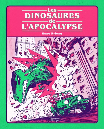 DINOSAURES DE L´APOCALYPSE (LES)