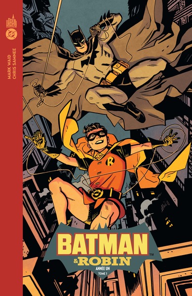 DC DELUXE - BATMAN & ROBIN ANNEE UN TOME 1