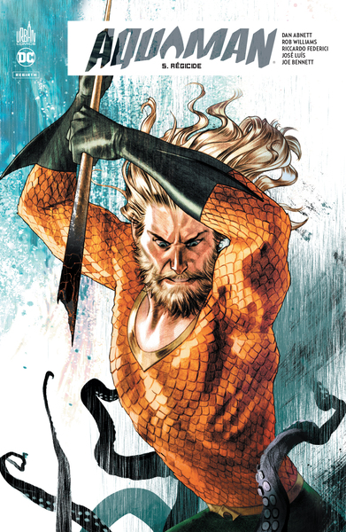 AQUAMAN REBIRTH TOME 5 REGICIDE - DC REBIRTH