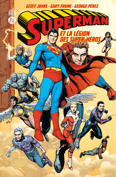 DC PAPERBACK - SUPERMAN LA LEGION DES SUPER-HEROS (2006)