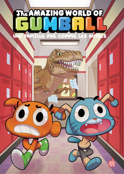 MONDE INCROYABLE DE GUMBALL - TOME 7